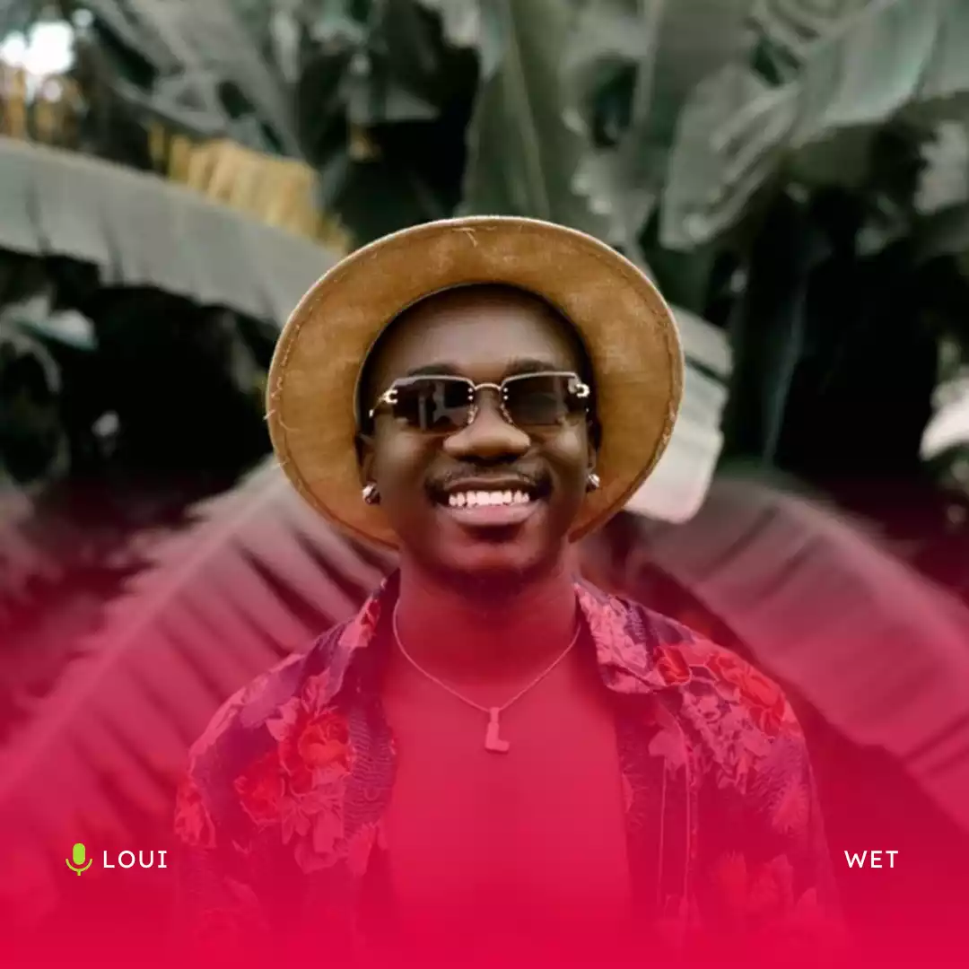 Loui - Wet Mp3 Download